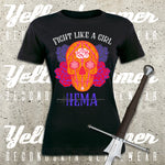 Women's HEMA Fight like a Girl, Day of the Dead