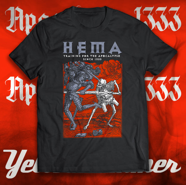HEMA : Training for the Apocalypse since 1333 : T-shirt