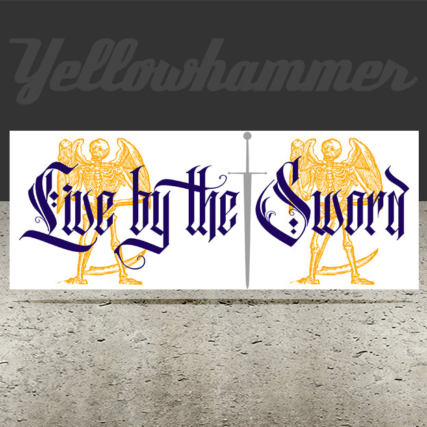 Live by the sword mug