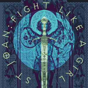 St Joan. Fight Like a Girl  REDUX : T-shirt